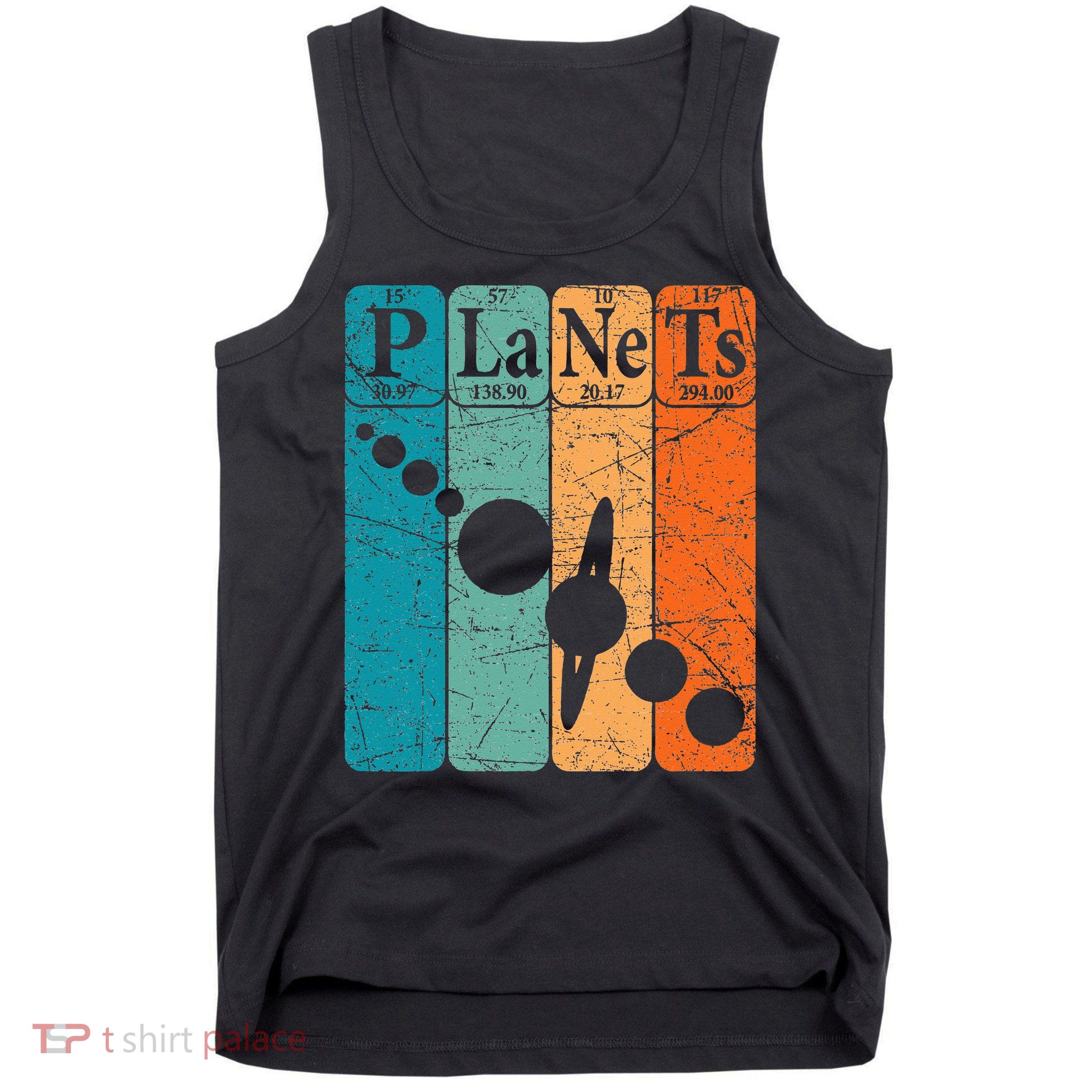 Planets Periodic Table Elements Solar System Planets Tank Top