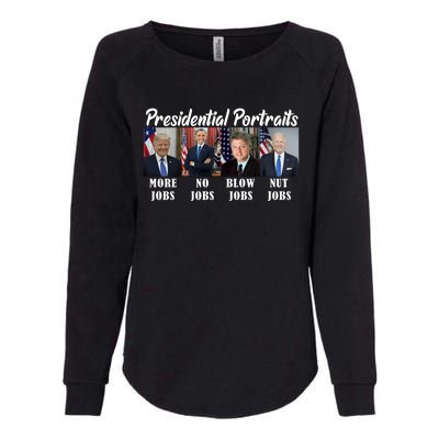 Presidential Portraits Trump More Jobs Biden Nut Jobs Womens California Wash Sweatshirt