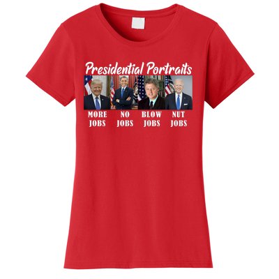 Presidential Portraits Trump More Jobs Biden Nut Jobs Women's T-Shirt