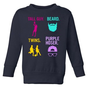 Perfect Present Tall Guy Beard Twins Purple Hoser Toddler Sweatshirt