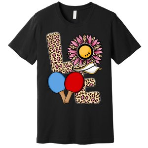 Ping Pong T Shirts Love Table Tennis Leopard Sunflower Graphic Plus Size Premium T-Shirt