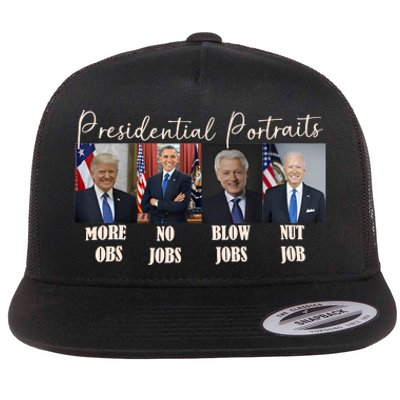 Presidential Portraits Trump More Jobs Obama No Jobs Bush Flat Bill Trucker Hat