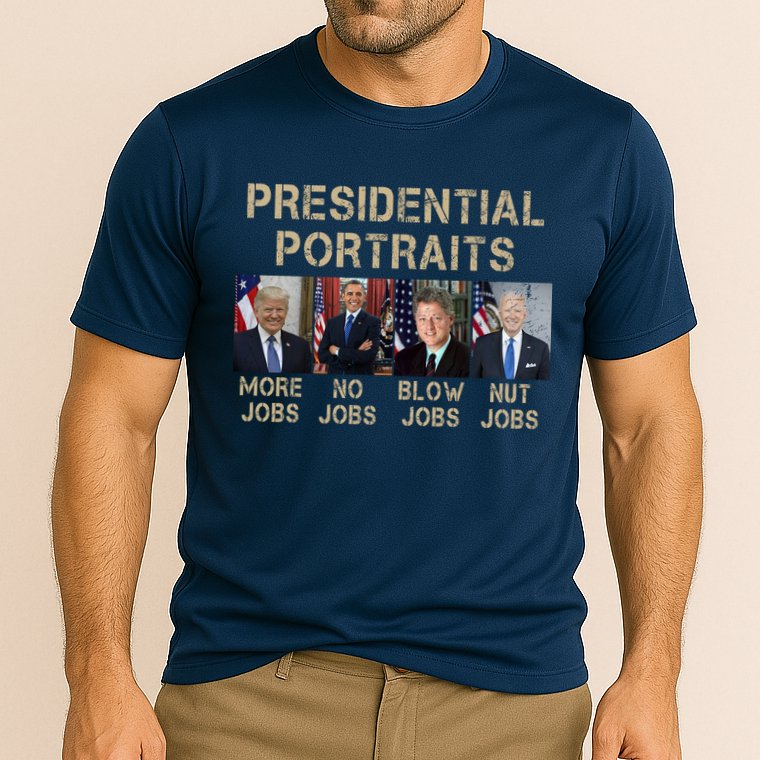 Presidential Portraits Trump More Jobs Funny Political Cooling Performance Crew T-Shirt
