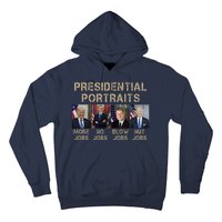 Presidential Portraits Trump More Jobs Funny Political Hoodie