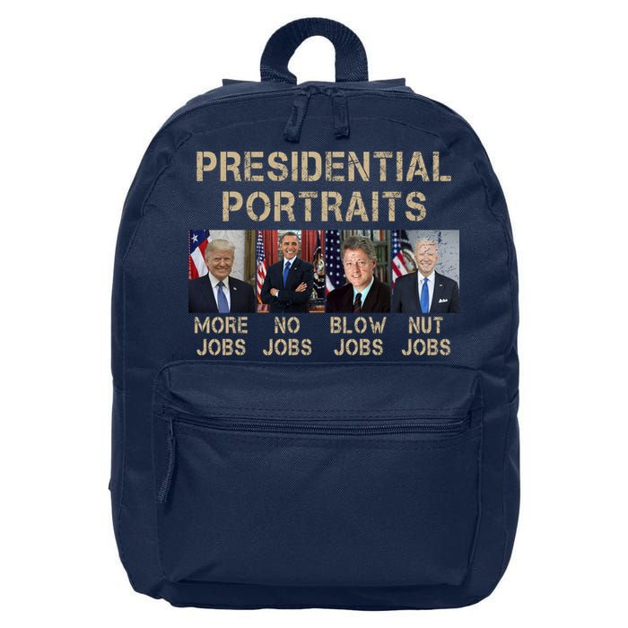 Presidential Portraits Trump More Jobs Funny Political 16 in Basic Backpack