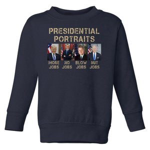 Presidential Portraits Trump More Jobs Funny Political Toddler Sweatshirt