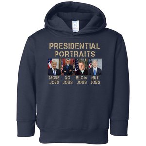 Presidential Portraits Trump More Jobs Funny Political Toddler Hoodie