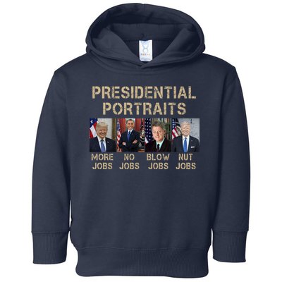 Presidential Portraits Trump More Jobs Funny Political Toddler Hoodie
