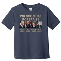 Presidential Portraits Trump More Jobs Funny Political Toddler T-Shirt