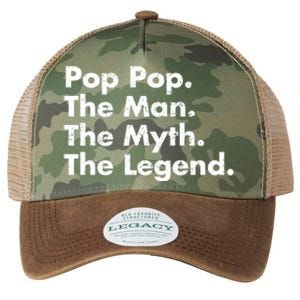 Pop Pop The The Myth The Legend Dad Grandpa Gift Legacy Tie Dye Trucker Hat