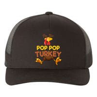 Pop Pop Turkey Matching Family Group Thanksgiving Gifts  Yupoong Adult 5-Panel Trucker Hat