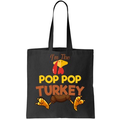 Pop Pop Turkey Matching Family Group Thanksgiving Gifts  Tote Bag