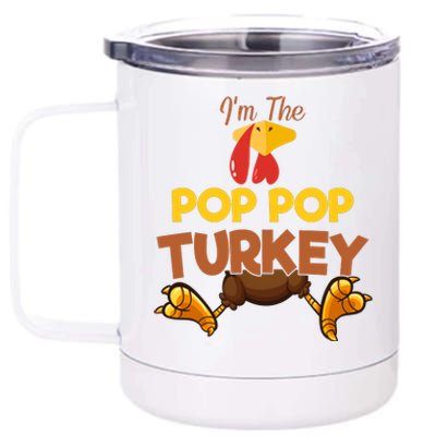 Pop Pop Turkey Matching Family Group Thanksgiving Gifts  12 oz Stainless Steel Tumbler Cup