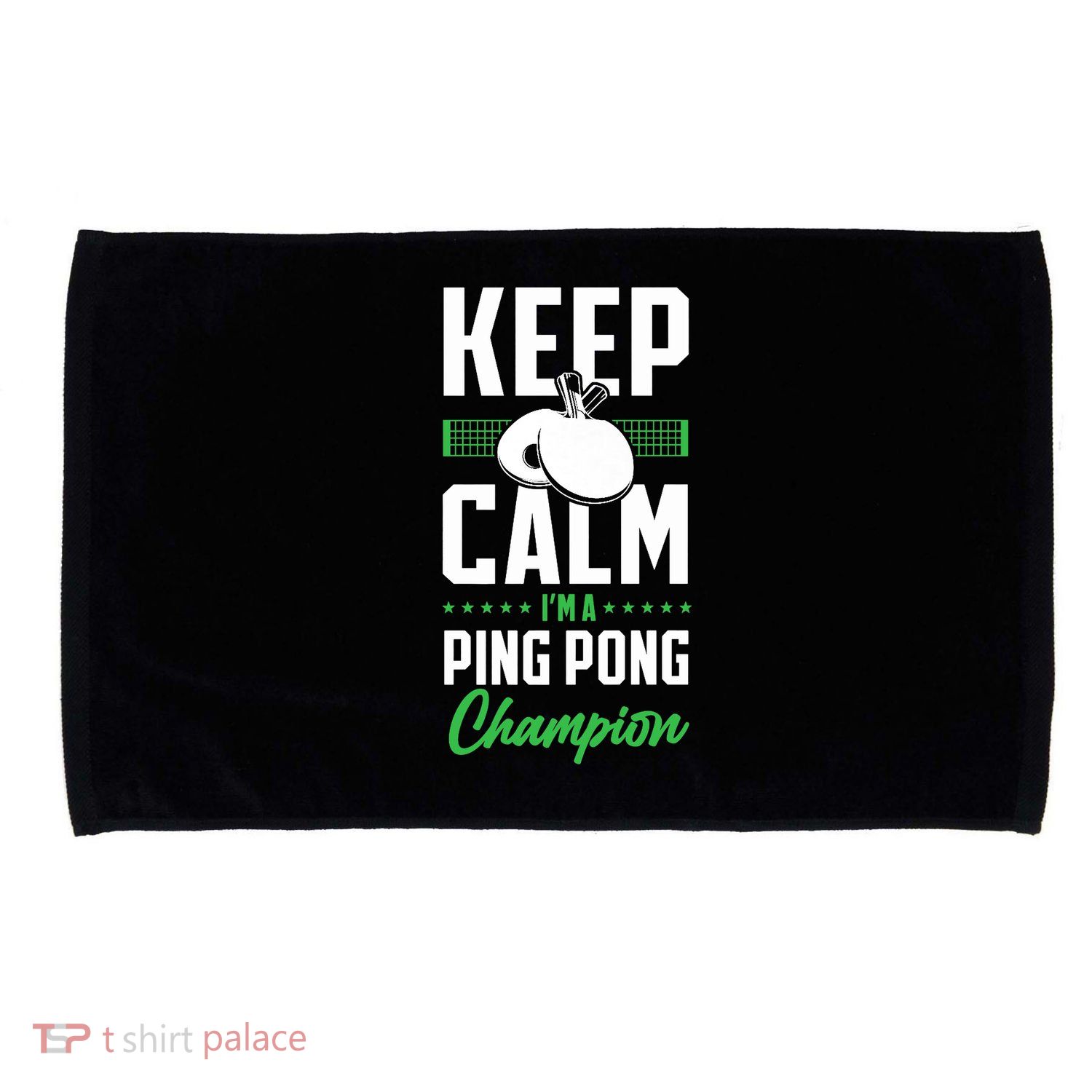 Ping Pong Table Tennis Keep Calm I'M A Ping Pong Champion Premium Microfiber Hand Towel