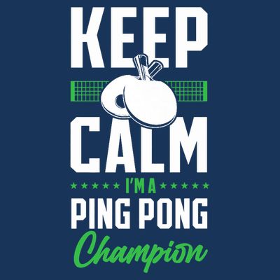 Ping Pong Table Tennis Keep Calm I'M A Ping Pong Champion Premium T-Shirt
