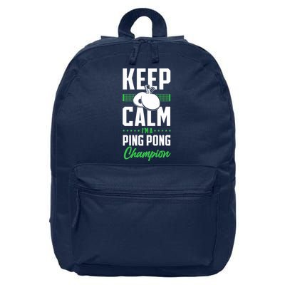 Ping Pong Table Tennis Keep Calm I'M A Ping Pong Champion Premium 16 in Basic Backpack