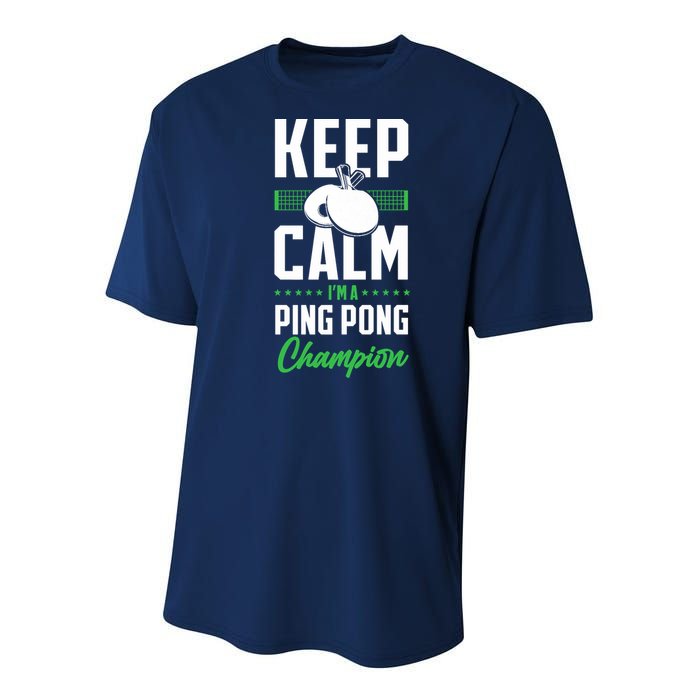Ping Pong Table Tennis Keep Calm I'M A Ping Pong Champion Premium Youth Performance Sprint T-Shirt