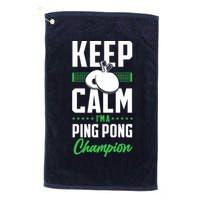 Ping Pong Table Tennis Keep Calm I'M A Ping Pong Champion Premium Golf Towel