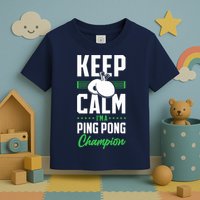 Ping Pong Table Tennis Keep Calm I'M A Ping Pong Champion Premium Toddler T-Shirt