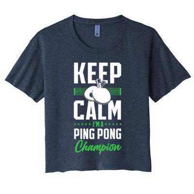 Ping Pong Table Tennis Keep Calm I'M A Ping Pong Champion Premium Crop Top