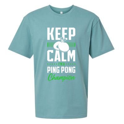 Ping Pong Table Tennis Keep Calm I'M A Ping Pong Champion Premium Sueded Cloud Jersey T-Shirt