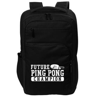 Ping Pong Table Tennis Future Ping Pong Champion Impact Tech Backpack