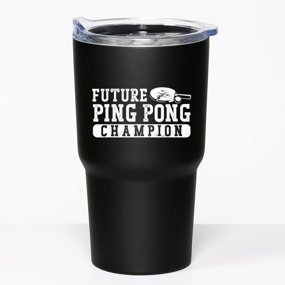 Ping Pong Table Tennis Future Ping Pong Champion Tumbler
