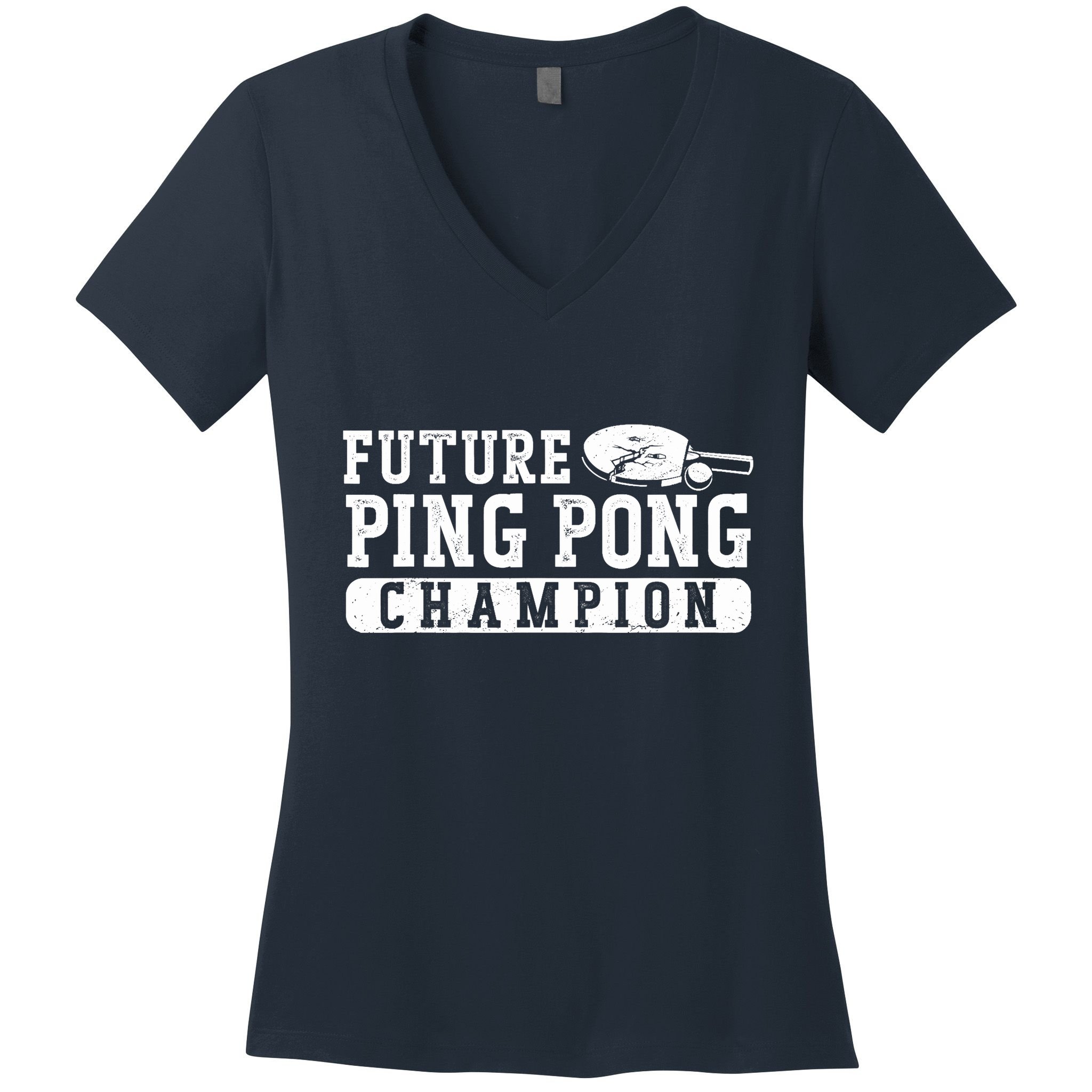 Ping Pong Table Tennis Future Ping Pong Champion Women's V-Neck T-Shirt