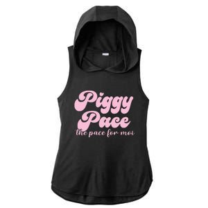 Piggy Pace The Pace For Moi Miss Piggy Inspired Race Ladies PosiCharge Tri-Blend Wicking Draft Hoodie Tank