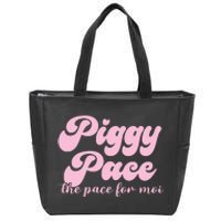 Piggy Pace The Pace For Moi Miss Piggy Inspired Race Zip Tote Bag