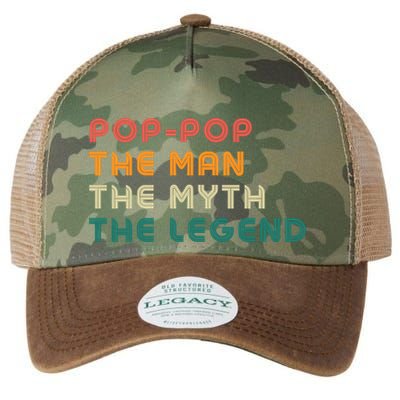Pop Pop The Man The Myth The Legend Legacy Tie Dye Trucker Hat