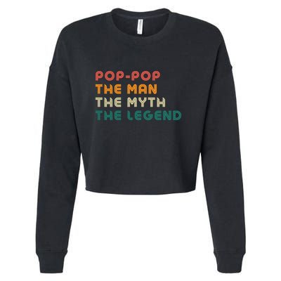 Pop Pop The Man The Myth The Legend Cropped Pullover Crew