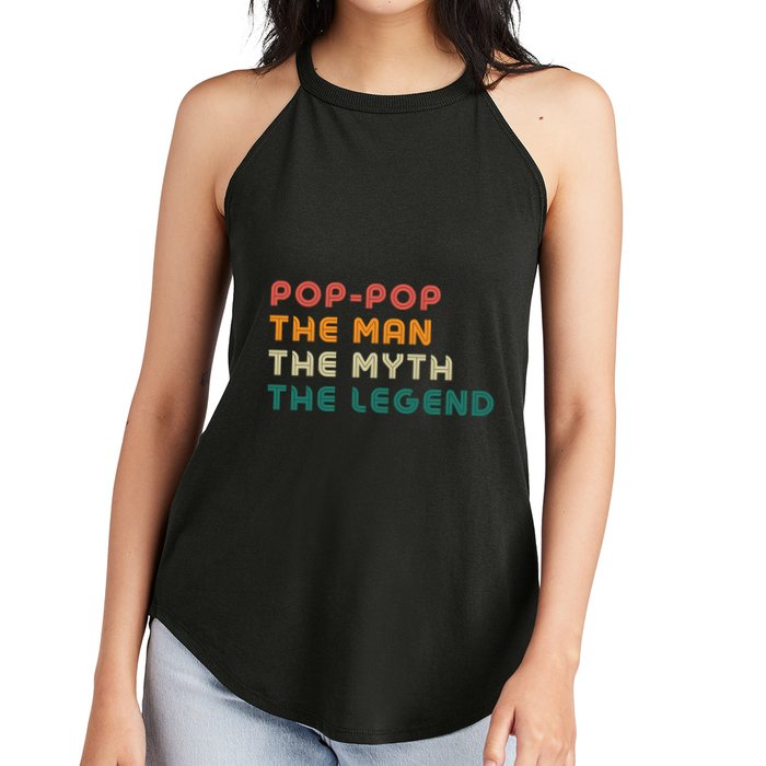 Pop Pop The Man The Myth The Legend Women's Perfect Tri Rocker Tank