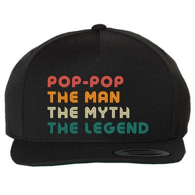 Pop Pop The Man The Myth The Legend Wool Snapback Cap