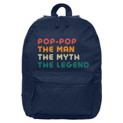 Pop Pop The Man The Myth The Legend 16 in Basic Backpack