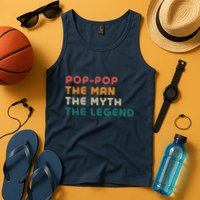 Pop Pop The Man The Myth The Legend Tank Top