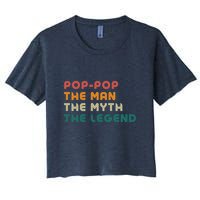 Pop Pop The Man The Myth The Legend Crop Top