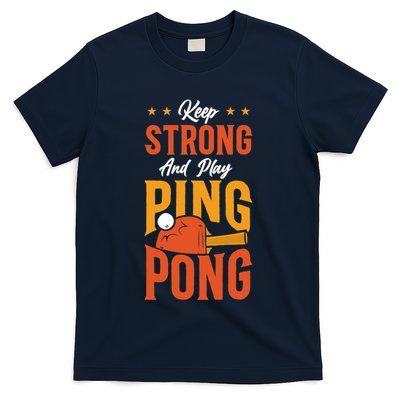 Ping Pong Table Tennis Retro Vintage Paddle Keep Strong And Premium T-Shirt