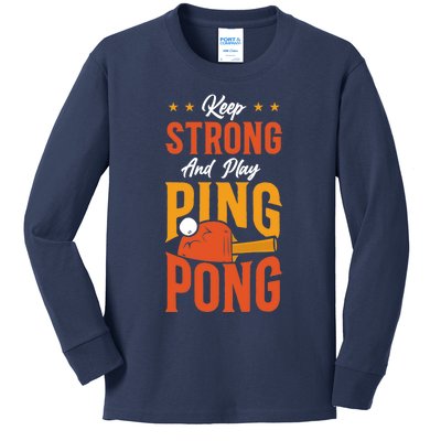 Ping Pong Table Tennis Retro Vintage Paddle Keep Strong And Premium Kids Long Sleeve Shirt