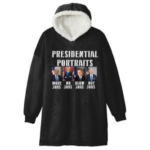 Presidential Portraits Trump More Jobs Obama No Jobs Bush Hooded Wearable Blanket