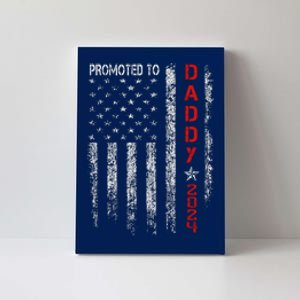 Patriotics Promoted To Daddy Est 2024 First Time Dad Canvas