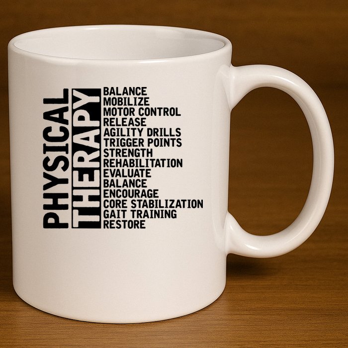 PT Physical Therapist Exercise Physical Therapy 11oz C Handle Ceramic Mug