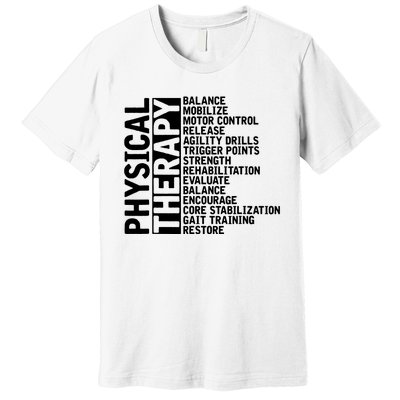 PT Physical Therapist Exercise Physical Therapy Premium T-Shirt