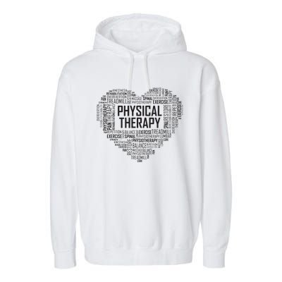 PT Physical Therapy Gift Heart Therapist Month Garment-Dyed Fleece Hoodie