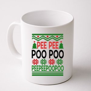 Peepee Poopoo Ugly Christmas Great Gift Coffee Mug