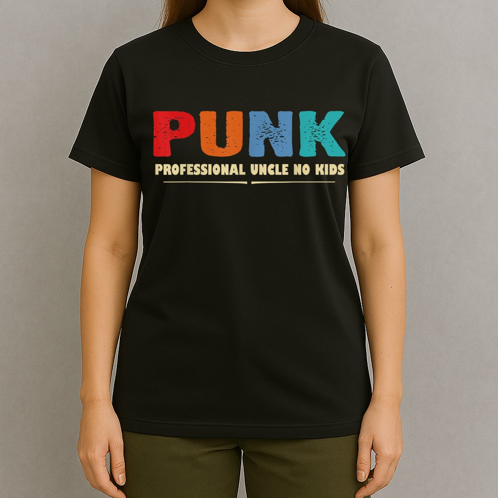PUNK Professional Uncle No Kid Funny Uncle T-Shirt
