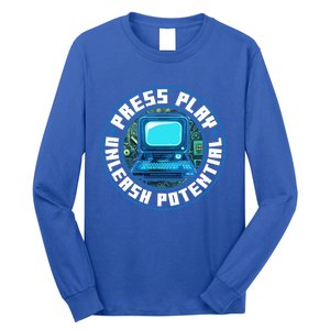 Press Play Unleash Potential Quote Computer Gaming Lovers Cool Gift Long Sleeve Shirt