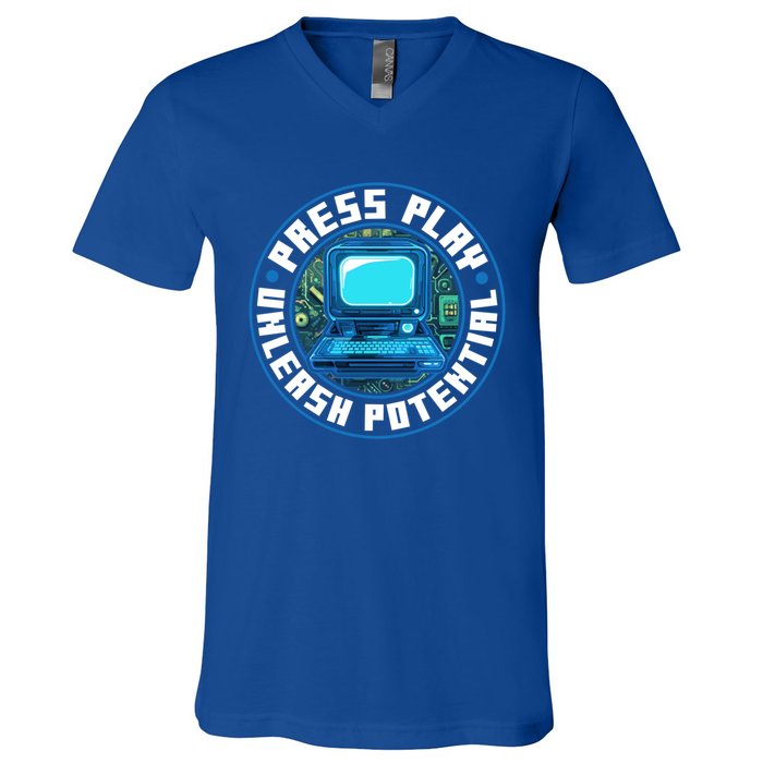 Press Play Unleash Potential Quote Computer Gaming Lovers Cool Gift V-Neck T-Shirt