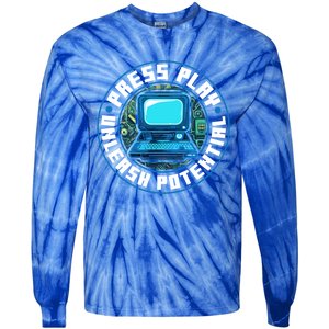 Press Play Unleash Potential Quote Computer Gaming Lovers Cool Gift Tie-Dye Long Sleeve Shirt