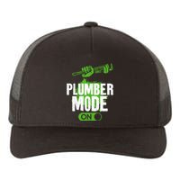 Plumbing Plumber Vintage Plumber Mode On Yupoong Adult 5-Panel Trucker Hat